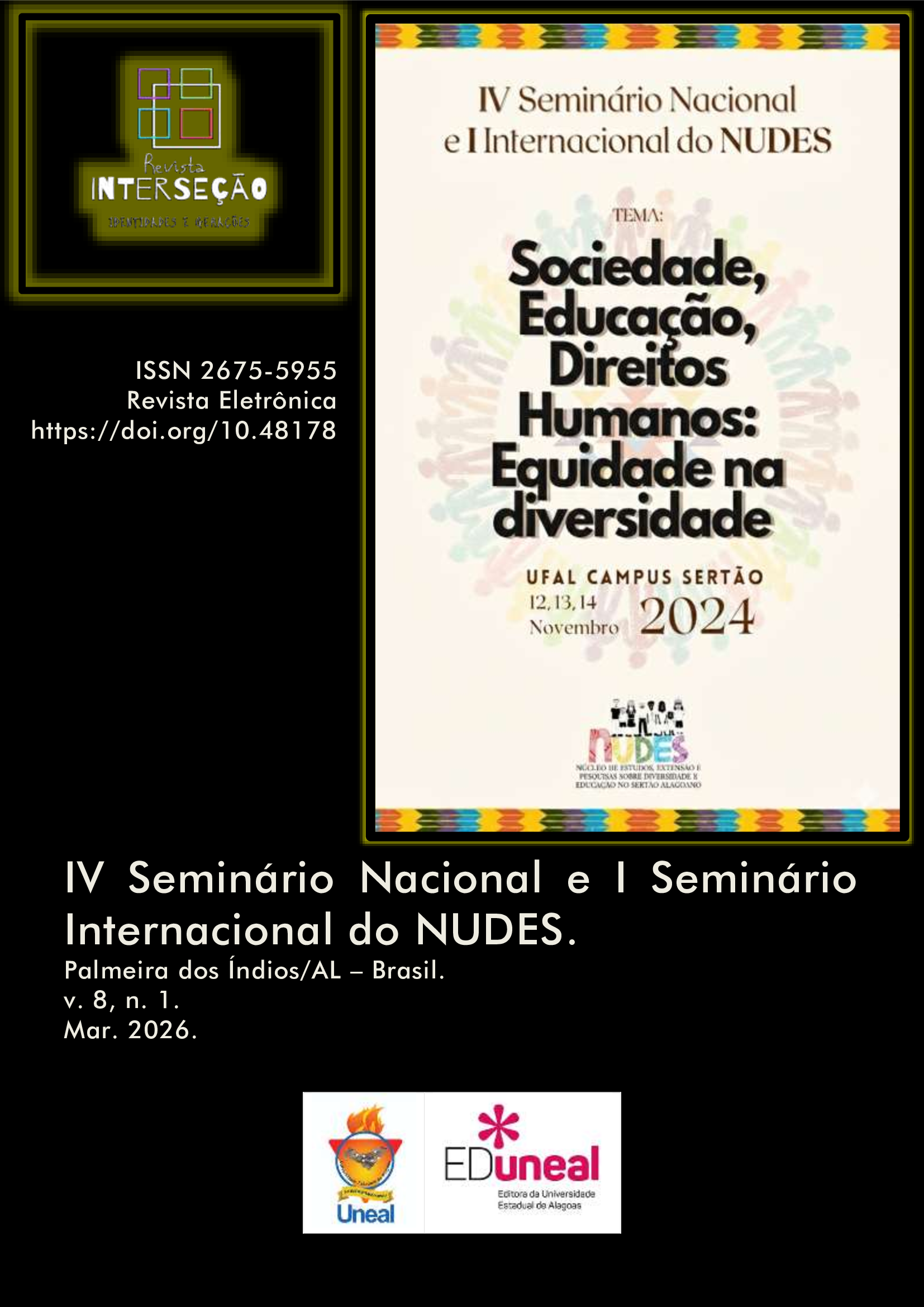 					Visualizar v. 8 n. 1 (2026): IV Seminário Nacional e I Seminário Internacional do NUDES
				